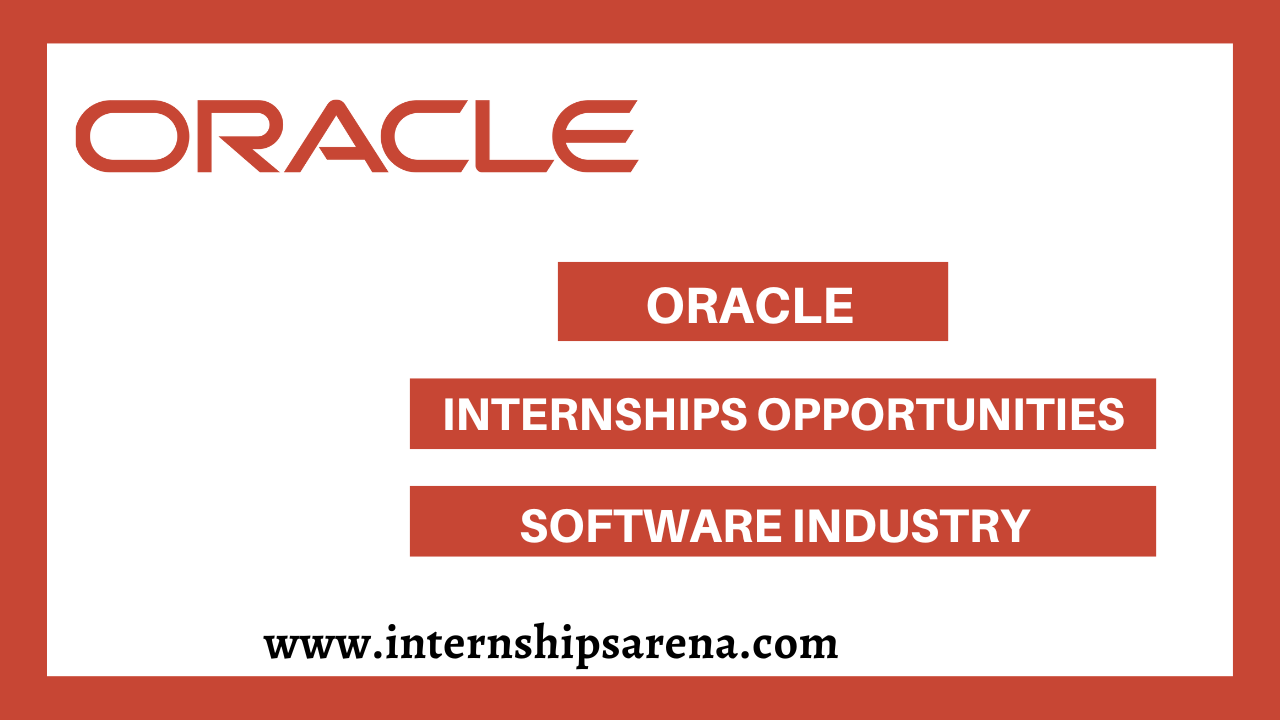 Oracle Internship 2024 New Vacancies Internships Arena