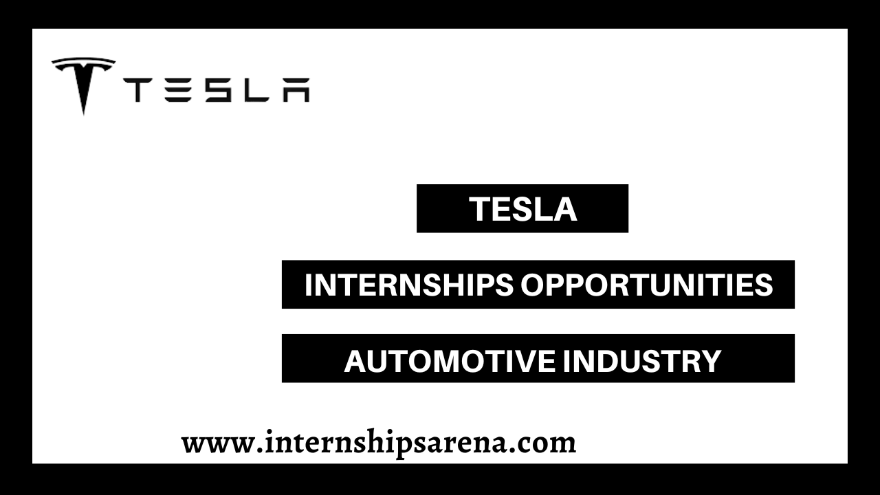 Tesla Internship 2024 New Openings Internships Arena