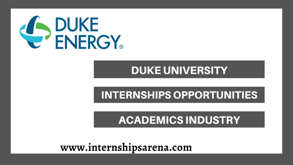 Duke Energy Internships In 2024 Openings Internships Arena