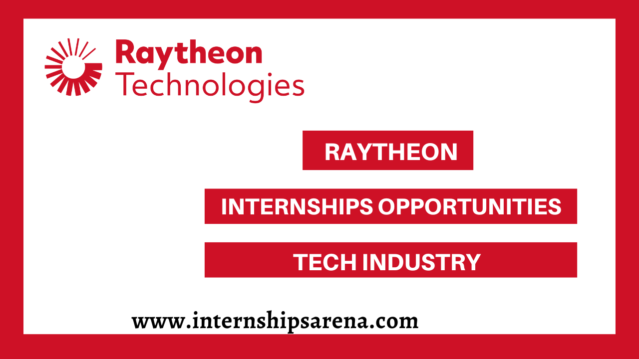 Raytheon Internship 2024 Available For Students Internships Arena