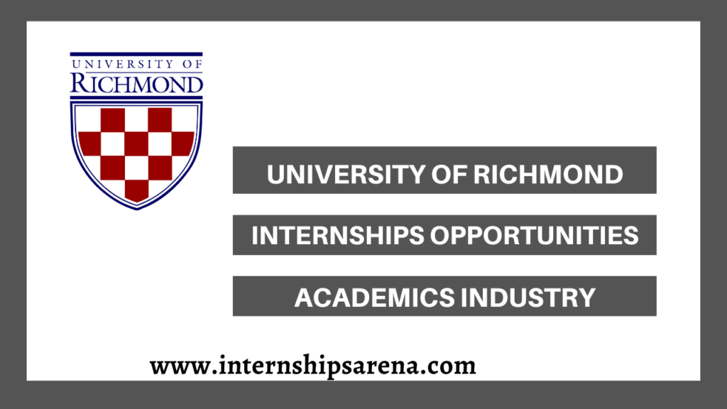 University Of Richmond Internships In 2024 Internships Arena
