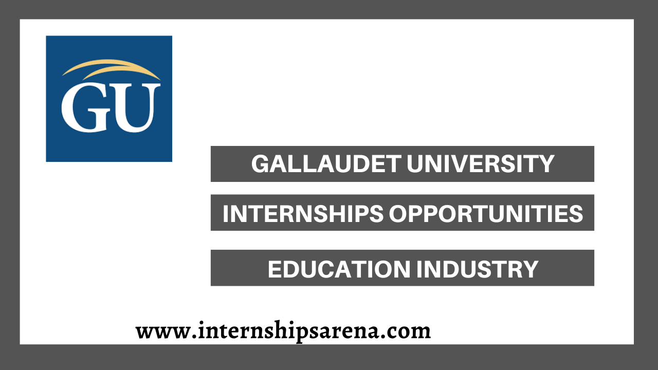 Gallaudet University Internships In 2024 Internships Arena