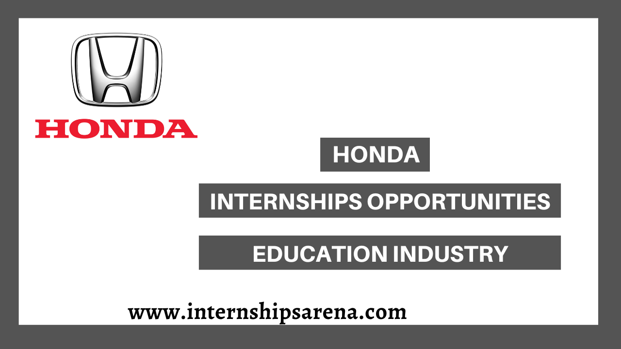 Honda Internships In 2024 New Openings Internships Arena