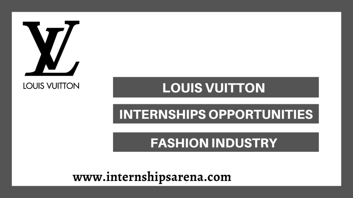 Louis Vuitton Internship Latest Opportunities