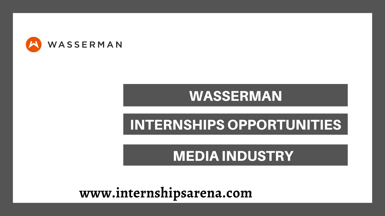 Wasserman Internship In 2024 Available For Students Internships Arena