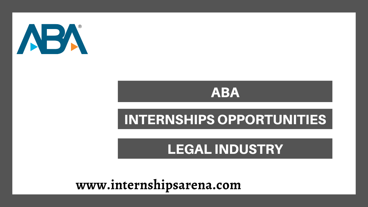 American Bar Association Internships