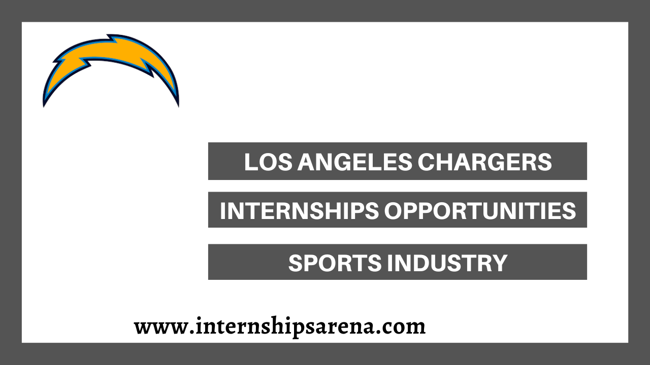 Chargers Internships In 2024 Los Angeles Chargers Internships Arena