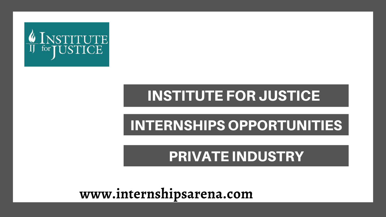 Institute For Justice Internship 