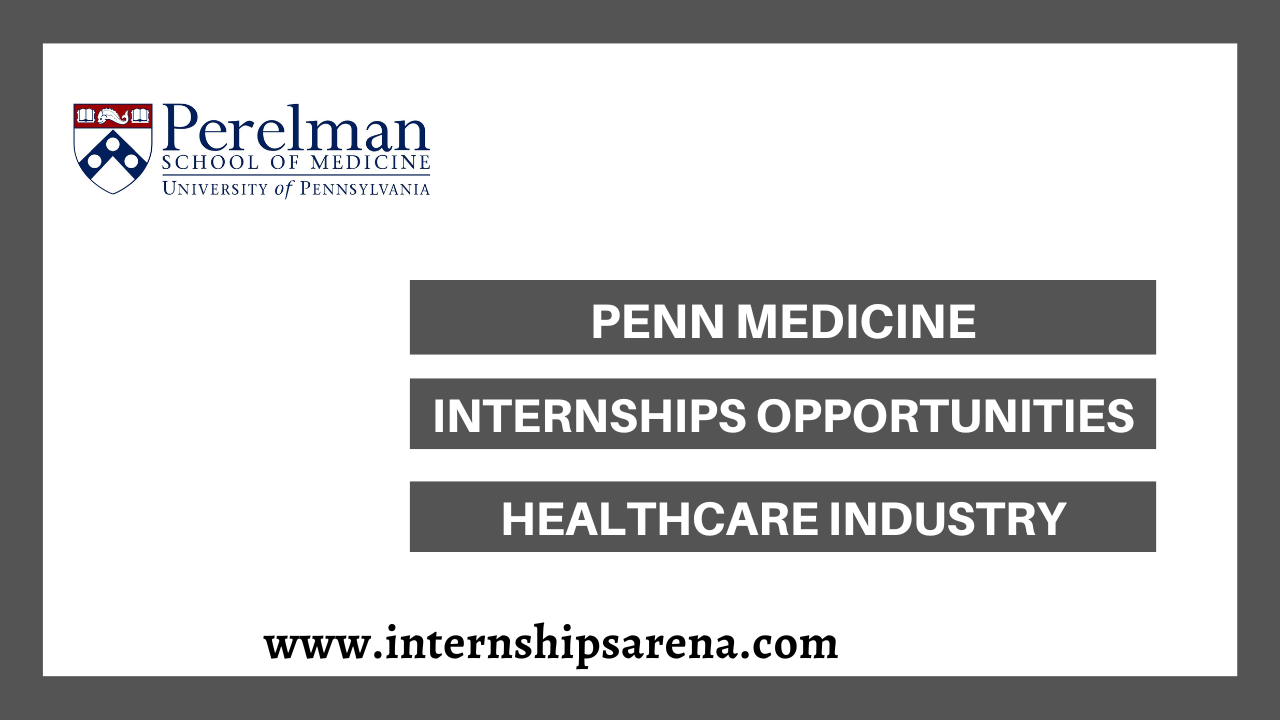 Penn Medicine Internship