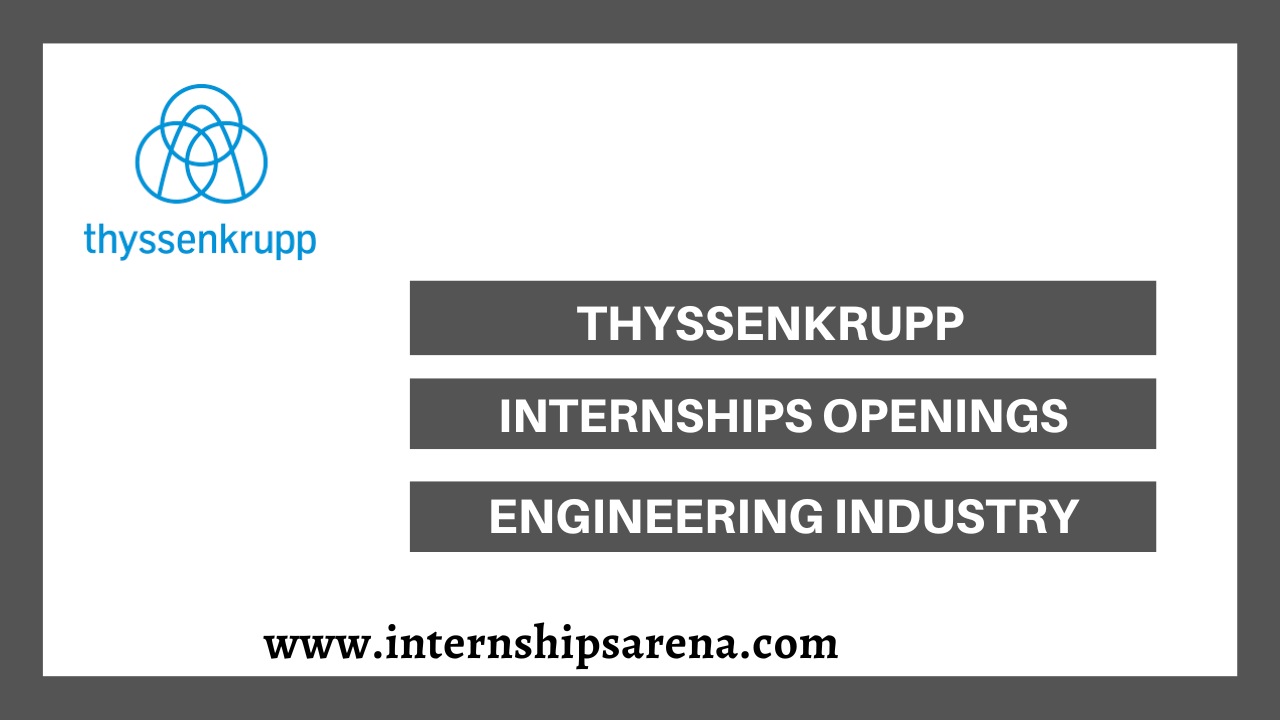 ThyssenKrupp Internship