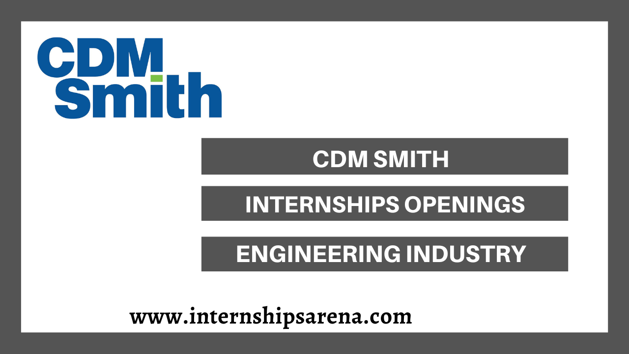 CDM Smith Internships