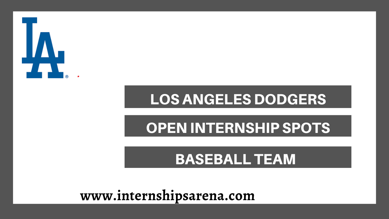 Los Angeles Dodgers Internships In 2024 Internships Arena