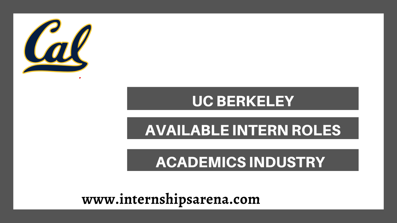 UC Berkeley Internships In 2024 Internships Arena