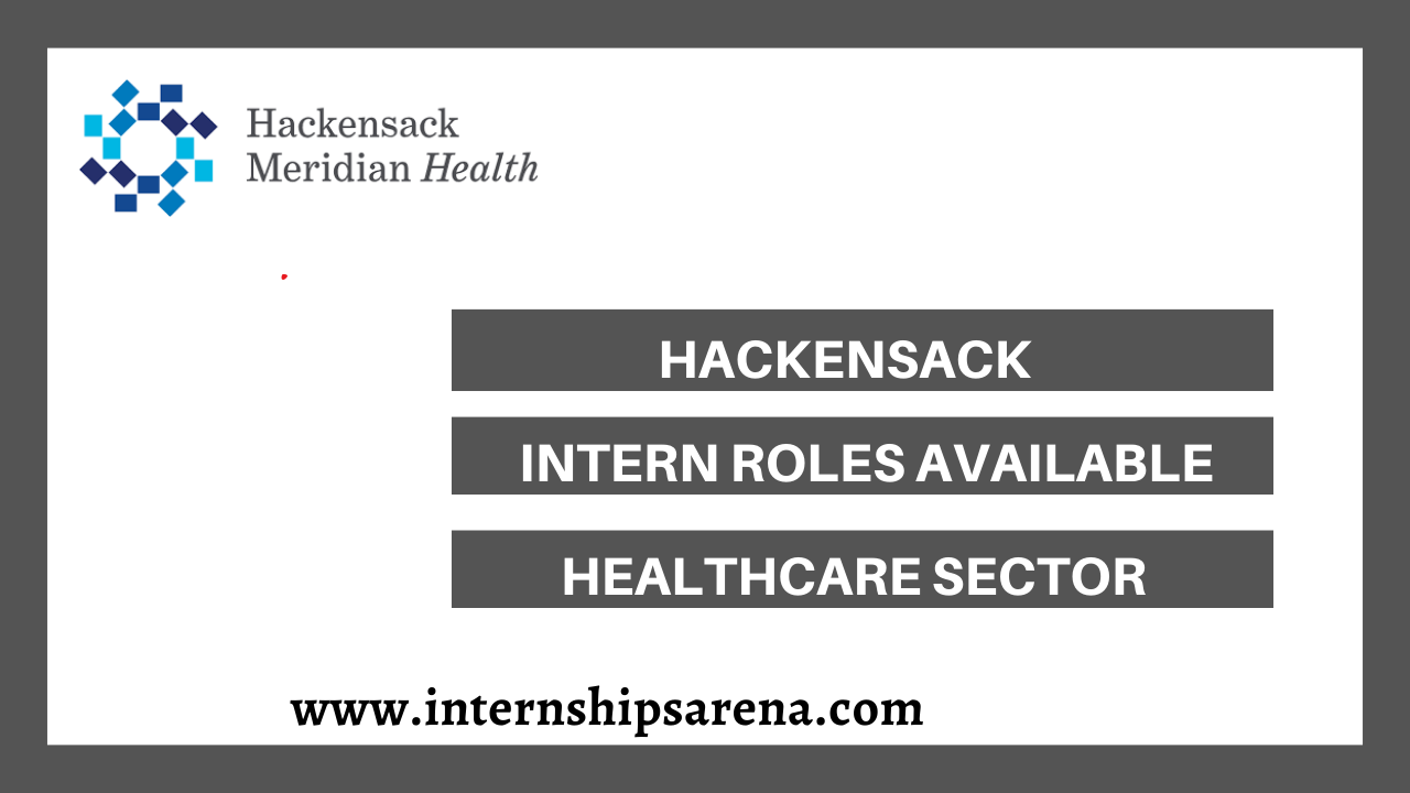 Hackensack Meridian Health Internships In 2024 Internships Arena