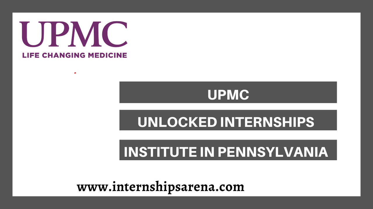 UPMC Internships In 2024 University of Pittsburgh Medical Centre