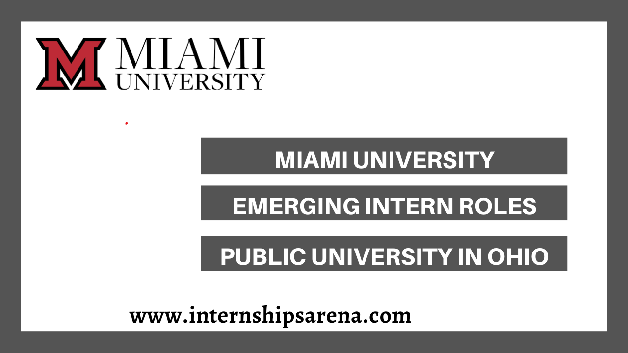 Miami University Internships