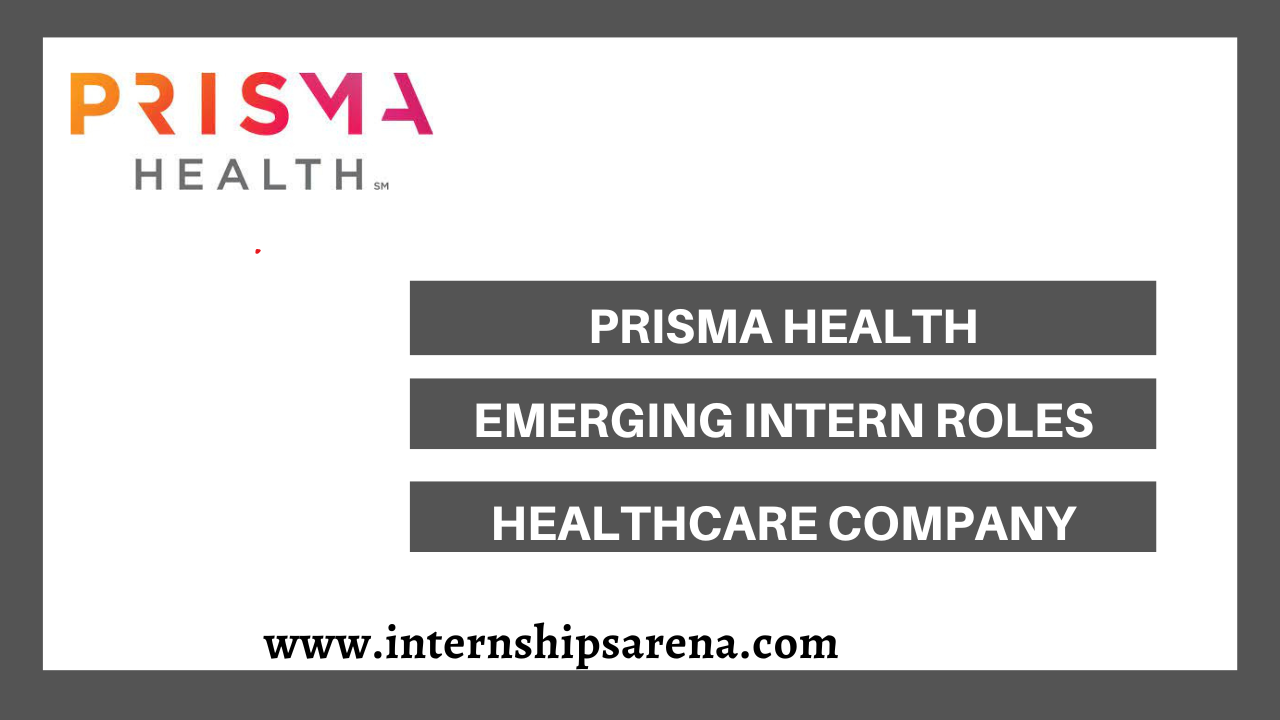 Prisma Health Internships